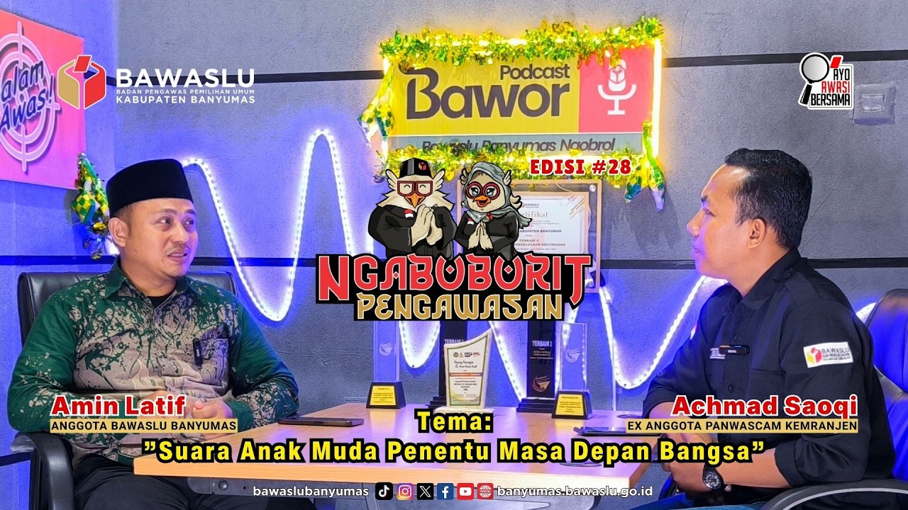 Podcast Bawor #28 Ngabuburit Pengawasan 