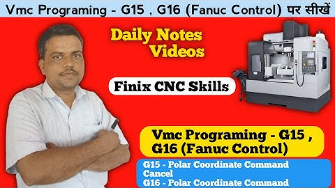 G15 G16 Polar Coordinate Command |Vmc programming| Fanuc Control | VMC milling machine
