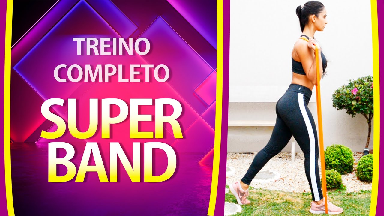 Super Band Treino Completo Funcional Em Casa Exercícios Com Elástico