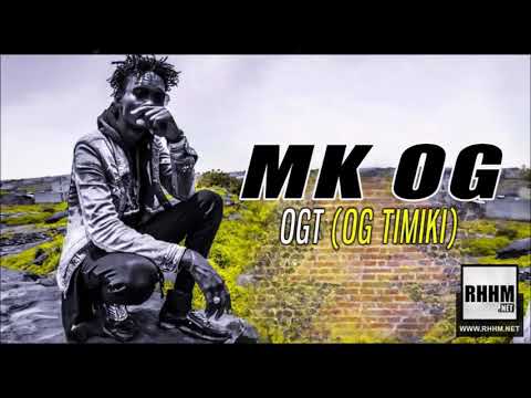 MK OG - OGT (OG TIMIKI) (2019)