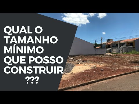 Vídeo: Qual é o tamanho mínimo para um terreno para construção?