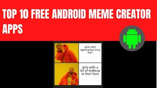 TOP 10 FREE ANDROID MEME CREATOR APPS screenshot 5