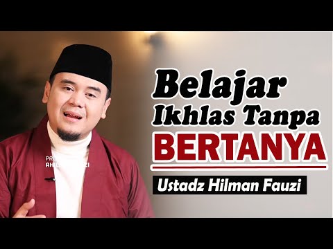 Tenangkan Hatimu, Allah Sedang Mengatur yang Terbaik || Ustadz Hilman Fauzi Terbaru
