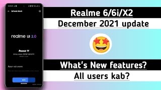 Realme 6/6i December 2021 update | Realme X2 December 2021 update | C.16 & F.26 update  | Anu Tech 🤩 screenshot 5