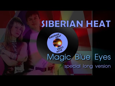 New Italo Disco 2023.Siberian Heat-Magic Blue Eyes.Instr.Cover-Dariusz Ejdys..