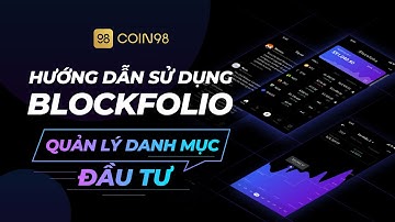 Hướng dẫn cách quản lý danh mục đầu tư tiền điện tử bằng Blockfolio (đơn giản)