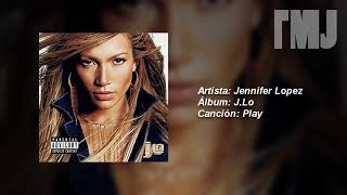 Letra Traducida Play de Jennifer Lopez