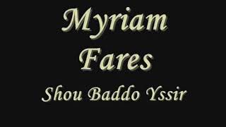 Myriam Fares  shou Baddo Yssir Resimi