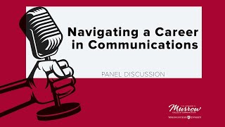 🔴 Panel discussion: Navigating a Career in Communications