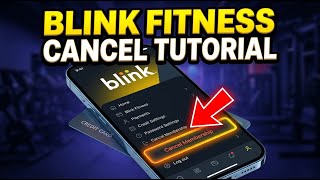 How to Cancel Your Membership with Blink Fitness - Quick Tutorial