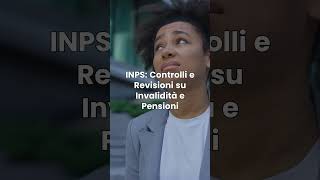 NUOVI CONTROLLI INPS: CHI RISCHIA IL BLOCCO DEI PAGAMENTI #inps #seguimi #news #legge104