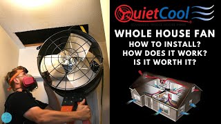 Whole House Fan Install & How Well Does It Work?