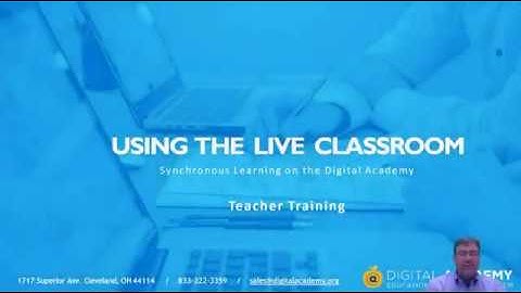 Synchronous Online Learing with the LIVE Classroom