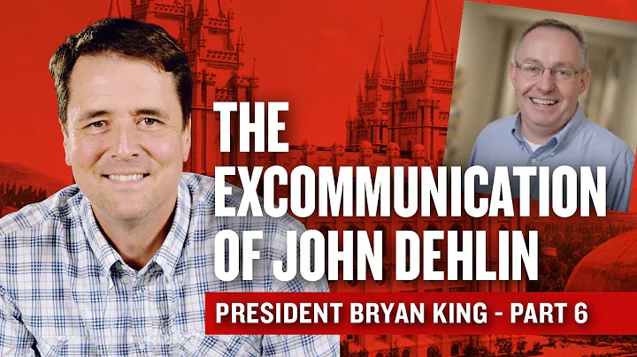 The Excommunication of John Dehlin Pt. 6 - Preside...