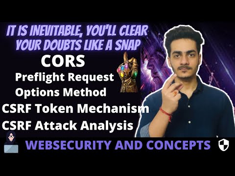 CORS | Preflight Request | Options Method | CORS Error | CSRF Token Mechanism | CSRF Attack Analysis