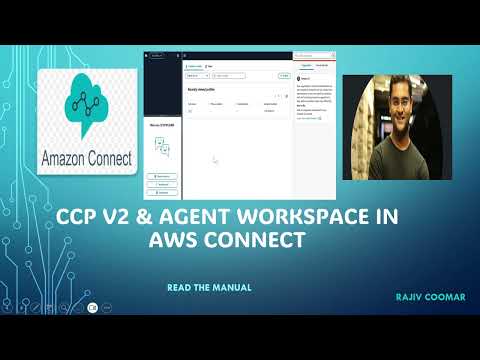 Explained : CCP V2 & Agent Workspace in AWS Connect