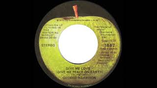1973 HITS ARCHIVE: Give Me Love (Give Me Peace On Earth) - George Harrison (a #1 record--stereo 45)