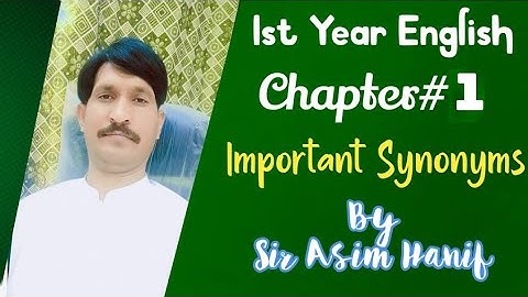 Lesson 1 English class 11 important synonyms Lecture #02
