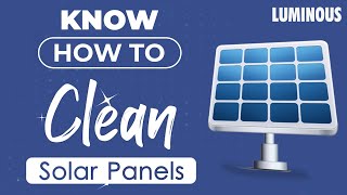 Solar Panels: How to Clean Solar Panels | Luminous Solar screenshot 5