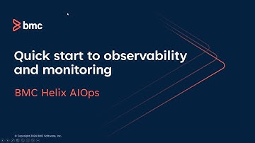 How to quickly start with observability and monitoring using BMC Helix AIOps