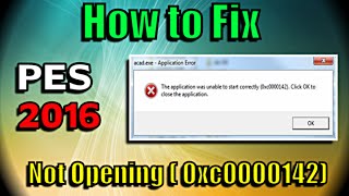 [PES 2016] How to fix Application not starting ( error 0xc0000142 )