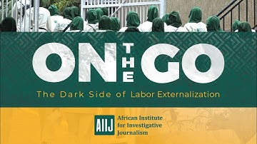 On the Go | The Dark Side of Labour Externalization | Official Documentary   | AIIJ