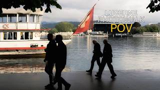 POV Street Photography in Lucerne Switzerland | Sony a7c + Sigma 28-70mm f2.8