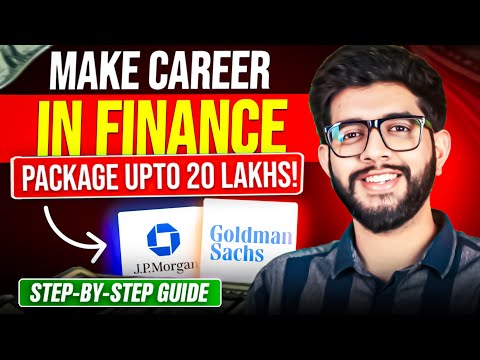 Complete Roadmap For Making A Successful FINANCE Career! (July 2023)