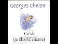 Ca va Georges Chelon