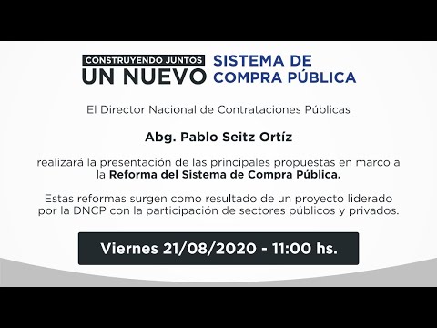 Presentación de avances de la Reforma del Sistema de Compra Pública