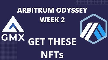 ARBITRUM ODYSSEY WEEK 2! #nfts #airdrop #arbitrum #gmx #how