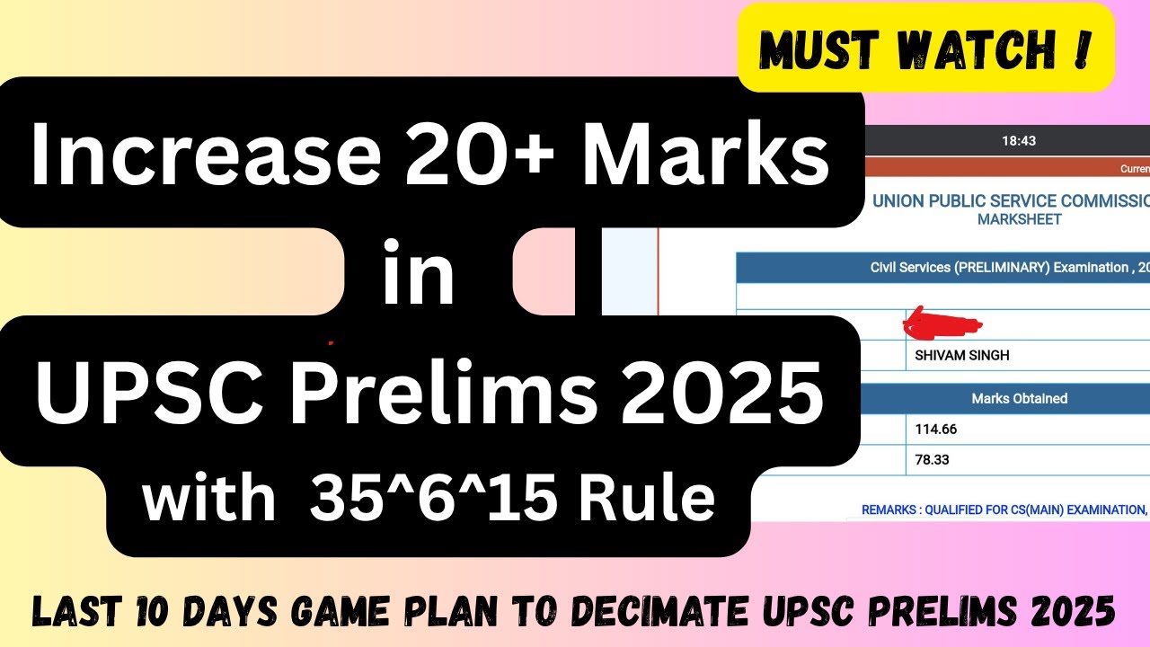 Score 20+ Marks More in UPSC Prelims 2025 by Following this Technique ...
