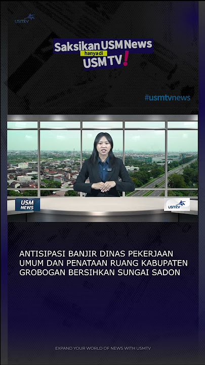 Antisipasi Banjir Musim Hujan#usmnews #usmtv #dpuprgrobogan #antisipasibanjir