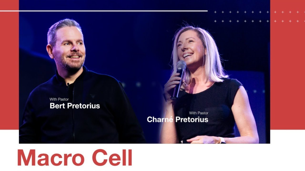 Macro Cell With Pastors Bert Charn Pretorius YouTube