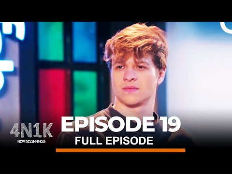 4N1K New Beginnings Episode 19 English Subtitles 