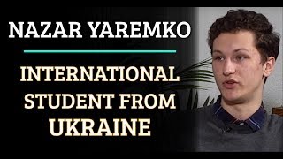 Simulation #349 Nazar Yaremko - International Student From Ukraine