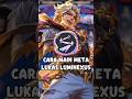 CARA MAIN COMBO LUKAS LUMINEXUS #MagicChessGoGo #MCGGIDCreators