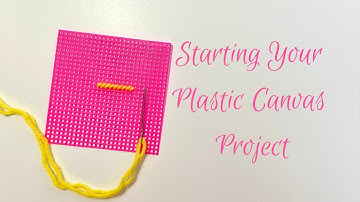 Starting Your Plastic Canvas Project