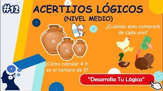 Acertijos Lógicos 12/24 - Cantaros de Leche, Compra de Aves (NIV MEDIO | DESARROLLA TU LOGICA)