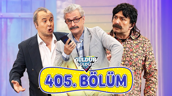Güldür Güldür Show 405. Bölüm