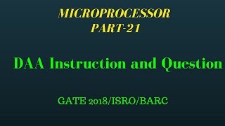 Full Lec.- 21 DAA Instruction and Question Microprocessor For GATE and psu, 8085 Update