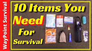 10 Items You NEED For Survival! [ That you forgot! ]