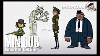 Gorillaz - El Traje Elegante| G-Bitez #1 | ¡MINIDUB! Español Latino X Peloniusx | ¡ANDRUBS!