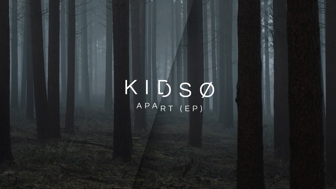 KIDSØ - Childhood (Official Music Video)