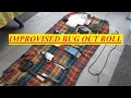 A improvised bug out roll for preppers.
