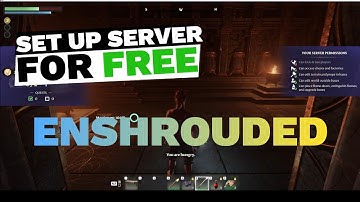 How To Setup Free Enshrouded Server Tutorial