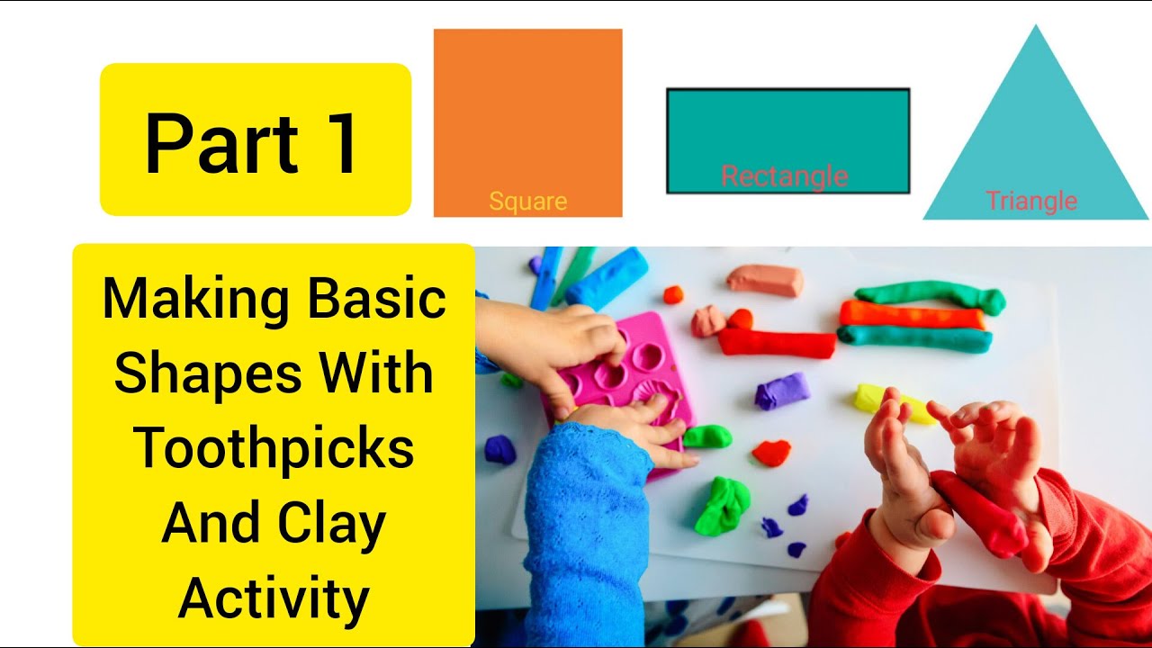 Simple And Very Easy Shapes Using Toothpicks And Clay For Kids Part 1 Simple and very easy shapes using toothpicks and clay for kids part 1