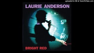 Laurie Anderson - Muddy River