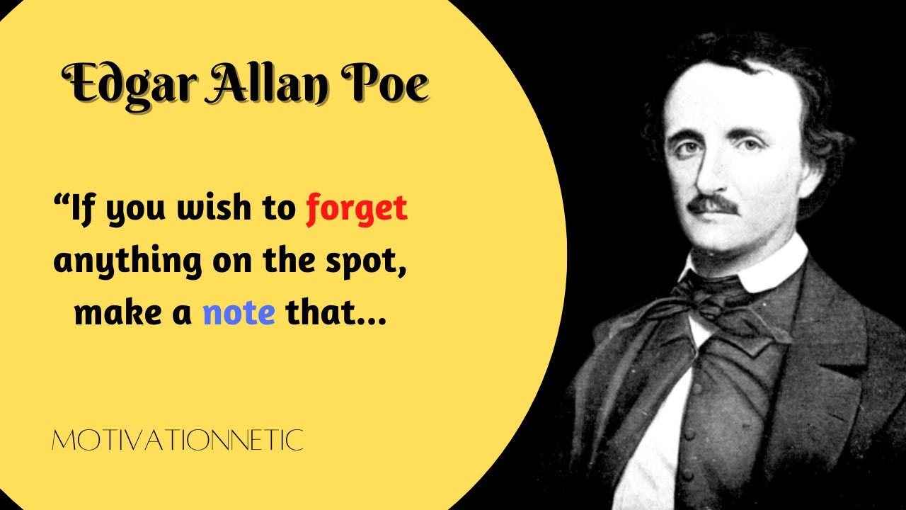 Edgar Allan Poe Motivational Quotes That Will Make You Think