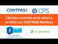 Cálculos correctos en la nómina en 2021 con CONTPAQi Nóminas